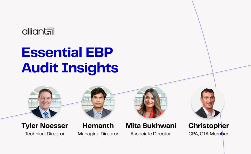 Essential EBP Audit Updates for Financial Professionals